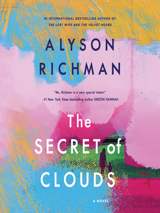Title details for The Secret of Clouds by Alyson Richman - Wait list